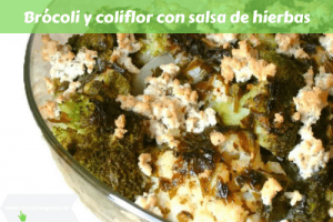 Brócoli y coliflor con salsa de hierbas