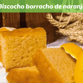 Bizcocho borracho de naranja